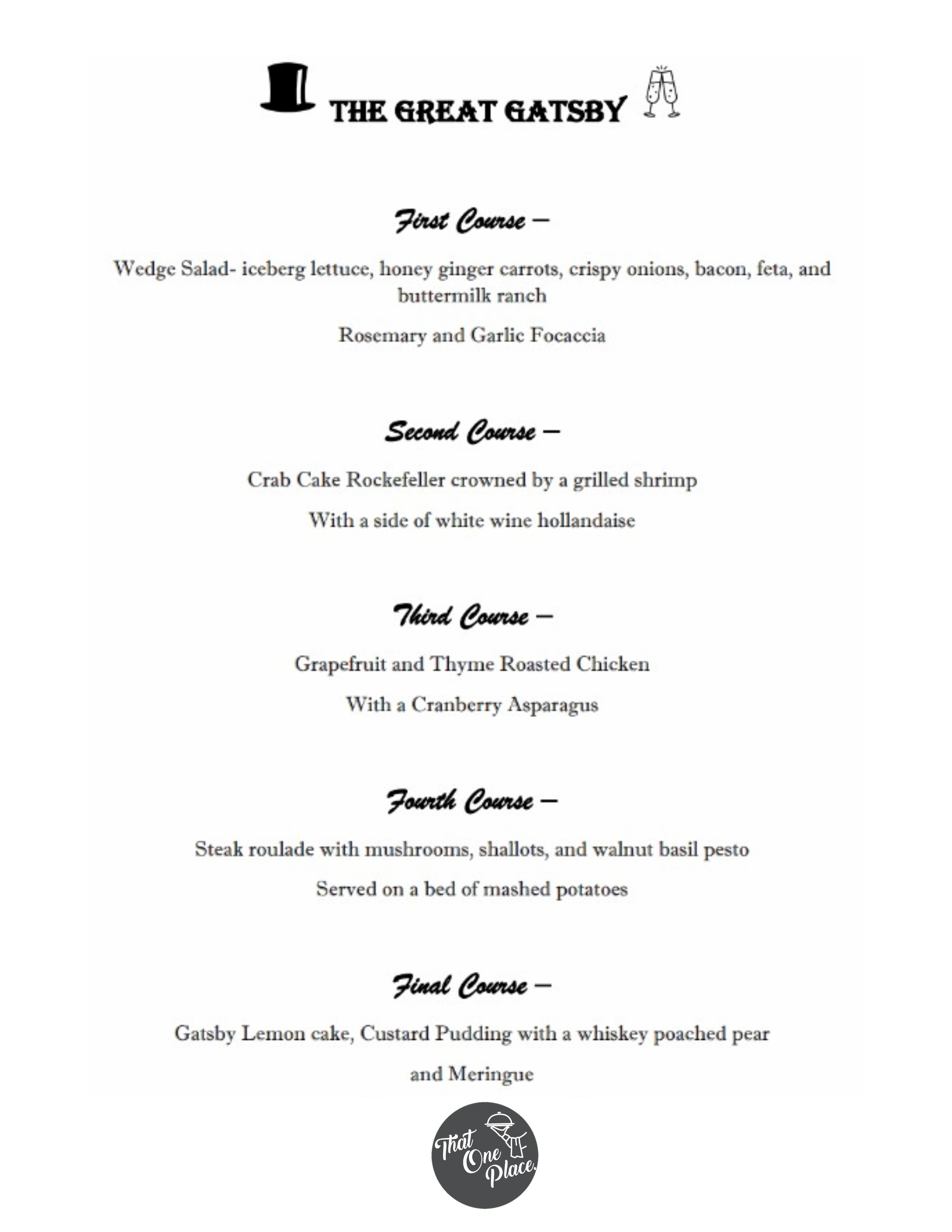 That One Place, LLC | Themed Dinner - The Great Gatsby Menu